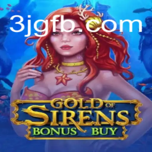 Explorando o Mundo Fascinante do Jogo GoldofSirensBonusBuy